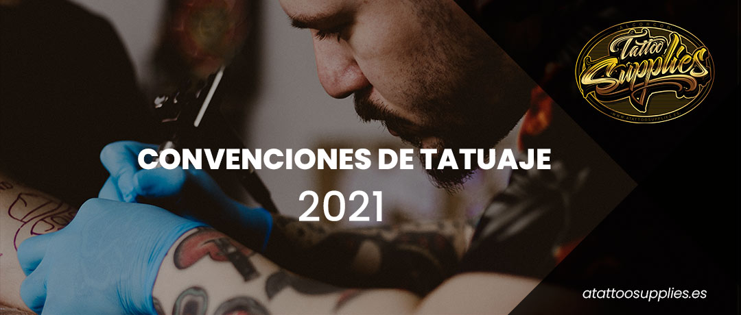 convenciones de tatuaje 2021